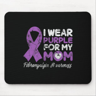 Fibromyalgia Mum Fibro Mother Fibromyositis Suppor Mouse Mat