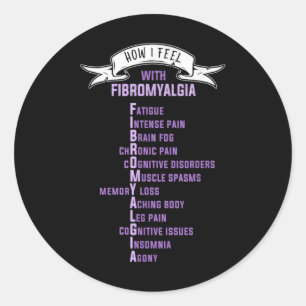 Fibromyalgia Sonie Amp Fibro Awareness This Is Classic Round Sticker