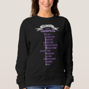 Fibromyalgia Spoonie & Fibro Awareness This Is My Sweatshirt