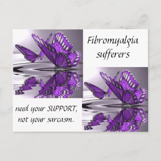 Fibromyalgia Support not Sarcasm Postcard