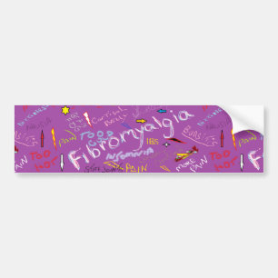 Fibromyalgia Symptoms Bumper Sticker