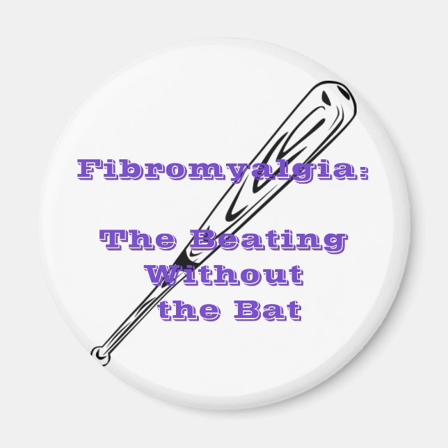 Fibromyalgia: The Beating Without the Bat Magnet (Front)