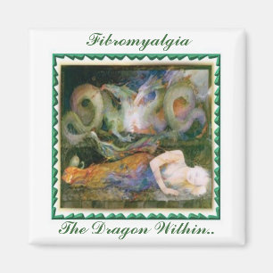Fibromyalgia, The Dragon Within... Magnet