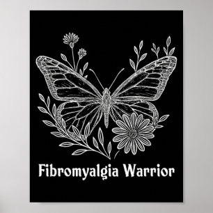 Fibromyalgia Warrior Awareness Butterfly Invisible Poster