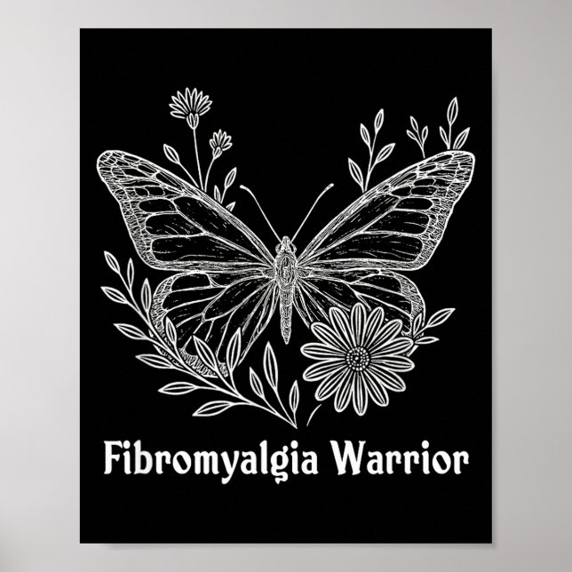 Fibromyalgia Warrior Awareness Butterfly Invisible Poster (Front)
