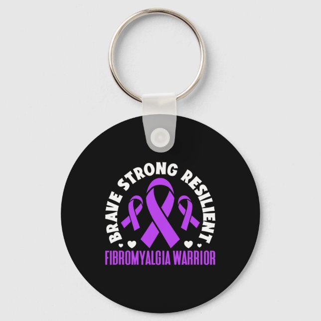 Fibromyalgia Warrior Brave Strong Resilient Fibro  Key Ring (Front)