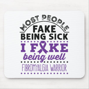 Fibromyalgia Warrior Fake Being Well Mouse Mat