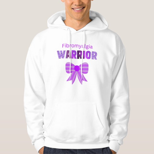 Fibromyalgia warrior hoodie (Front)