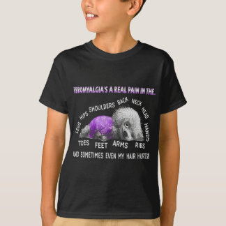 Fibromyalgia's A Real Pain Bichon Frise Dog 1 T-Shirt