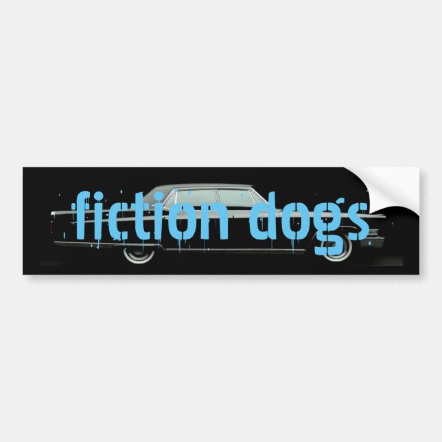 fiction dogs bumper sticker (Front)