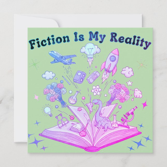 Fiction Is My Reality : Book Lover Fantasy Design (Front)