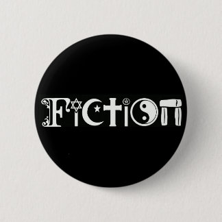 Fiction (Religion) 6 Cm Round Badge