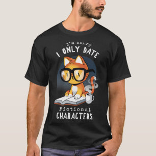 Fictional Characters Smart Bookworm Cat Funny Quot T-Shirt