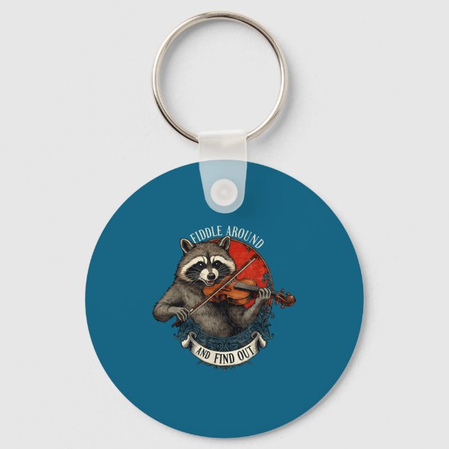 Fiddle Around And Find Out Music Raccoon Fiddle Fu Key Ring (Front)