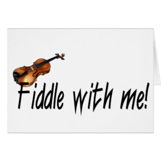 Fiddle with me!