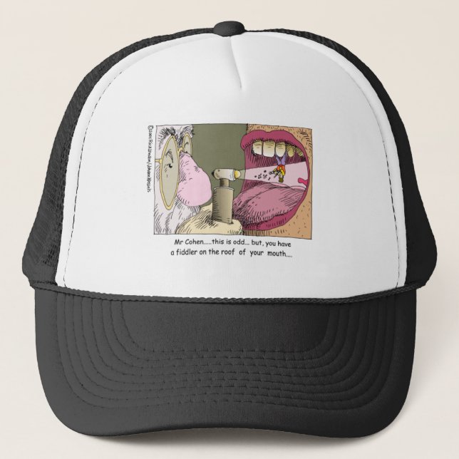 Fiddler On Roof Funny Dentistry Gifts & Tees Trucker Hat (Front)
