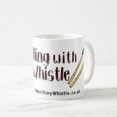 Fiddling with my Whistle - Official Merch - Coffee Mug (Front Right)