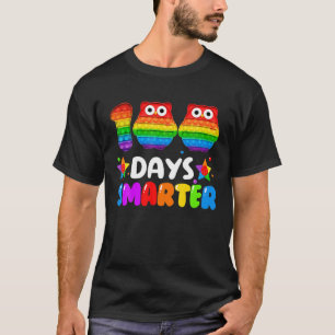 Fidget Toy 100 Days Smarter Poppin 100 Days Of Sch T-Shirt