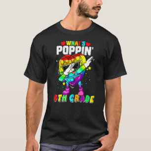 Fidget Toy What's Poppin' 4th Grade 100th Day Of S T-Shirt