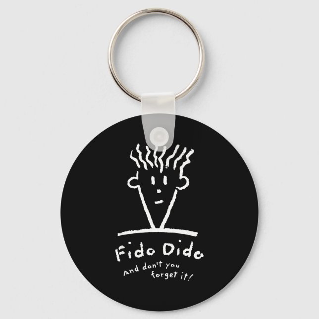 Fido Dido Face Don't You Forget It  Key Ring (Front)