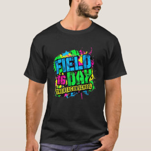 Field 16 Day The Beacon School Its Field Day Yall T-Shirt