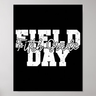 Field Day 2022 Fifth Grade school teacher kids Yel Poster