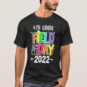 Field Day 2022 Games Begin 4th Grade Let The Games T-Shirt