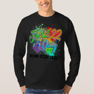 Field Day 2022 Glow, Glow Party Outfit, Let The Ga T-Shirt