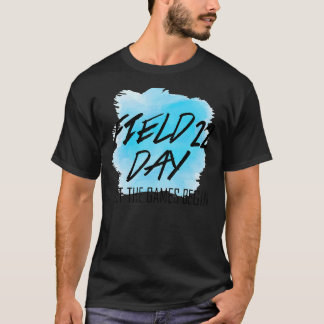 Field Day 2022 Let The Games Begin Kids Boys Girls T-Shirt