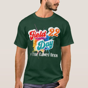 Field Day 2022 Let The Games Begin Kids Boys Girls T-Shirt