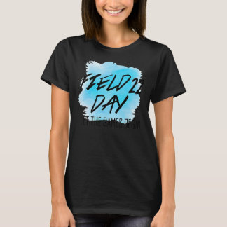 Field Day 2022 Let The Games Begin Kids Boys Girls T-Shirt