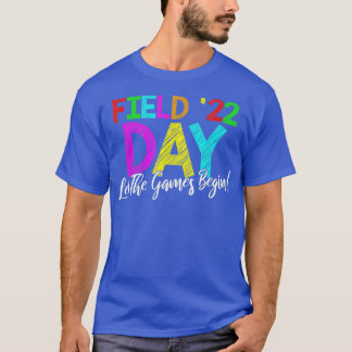 Field Day 2022 Let The Games Begin School Children T-Shirt