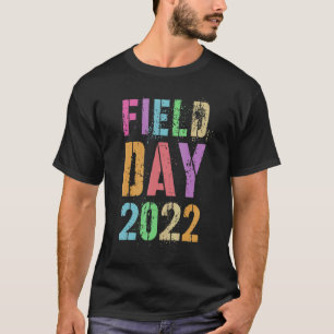 Field Day 2022 Teacher I'm Just Here For Summer Vi T-Shirt