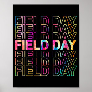Field Day 2022 Tie Dye Fun TEACHER Students 81 Poster