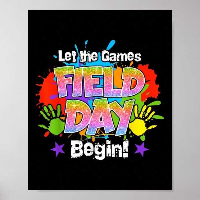 Field Day 2025 Let The Games Begin Teachers Kids B Poster (Front)