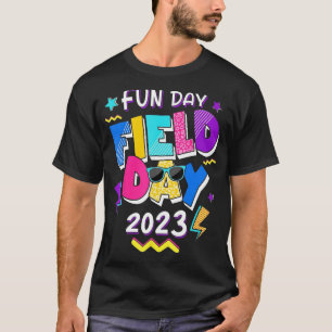 Field Day Fun Day 2023 School Trip Teacher Studen T-Shirt