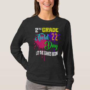 Field Day School 2nd Grade Colour Splash Let The G T-Shirt