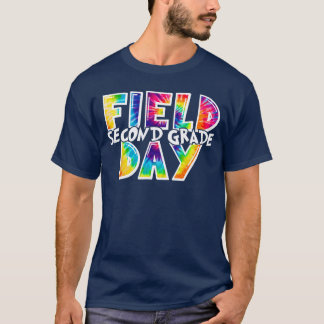 Field Day Second Grade Fun Day Last Day Of School T-Shirt