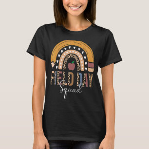 Field Day Squad Teacher First Last Day Of School R T-Shirt