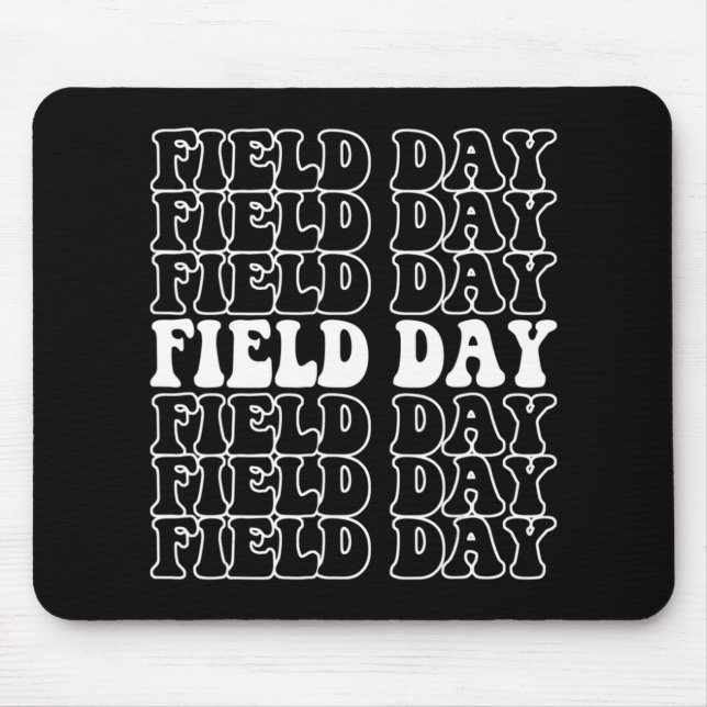 Field Day Teacher Student Cool Last Day Of School  Mouse Mat (Front)
