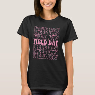 Field Day Teacher Student Cool Last Day Of School T-Shirt