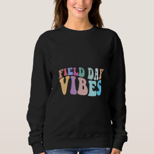 Field Day Vibes 2022 Fun Day Pastel Happy Field Da Sweatshirt