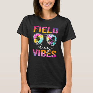 Field Day Vibes   For Teacher Kids Field Day 2022  T-Shirt