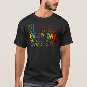 Field Day Ya'll Tie Dye Last Day Of School Teacher T-Shirt