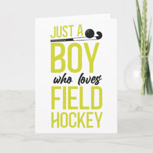 Field Hockey Boy Just A Boy Who Loves Field Hockey Card
