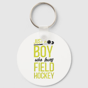 Field Hockey Boy Just A Boy Who Loves Field Hockey Key Ring