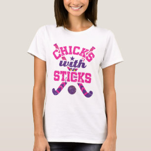 Field Hockey Chicks with Sticks T-Shirt