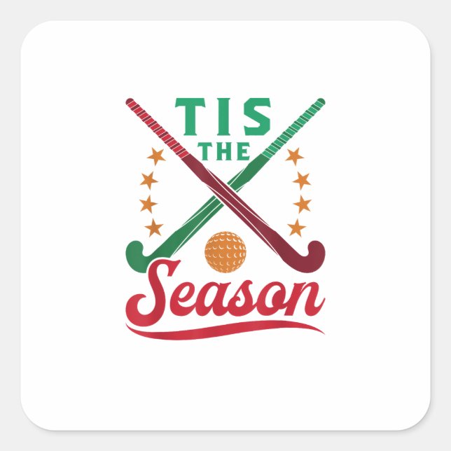 Field Hockey Christmas Tis The Season Player Holid Square Sticker (Front)