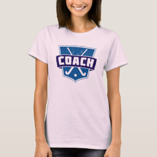 Field Hockey Coach Design T-Shirt