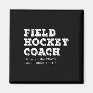 Field Hockey Coach Gift Funny Thank You Magnet